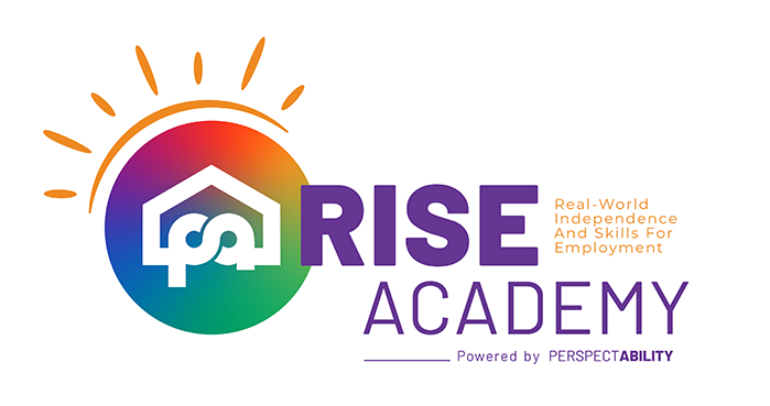 Rise Academy Rise Academy - Real-world independence and skills for employment. Powered by Perspectability.